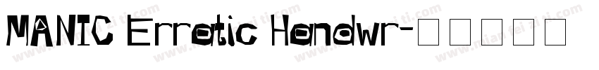 MANIC Erratic Handwr字体转换